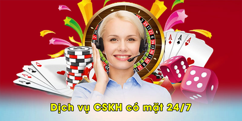 Dịch vụ CSKH có mặt 24/7